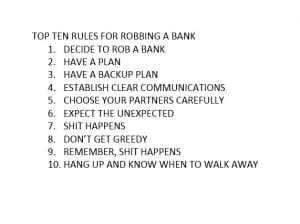RULES FOR ROBBING A BANK