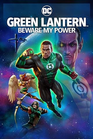 Green Lantern: Beware My Power (2022) DC Animated Tomorrowverse Timeline
