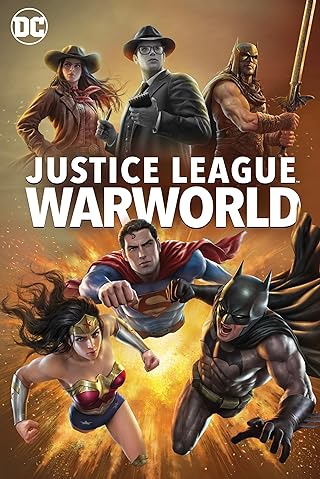 Justice League: WarWorld (2023) DC Animated Tomorrowverse Timeline