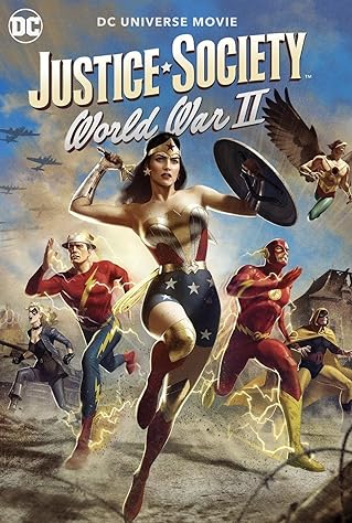Justice Society World War II (2021) DC Animated Tomorrowverse Timeline